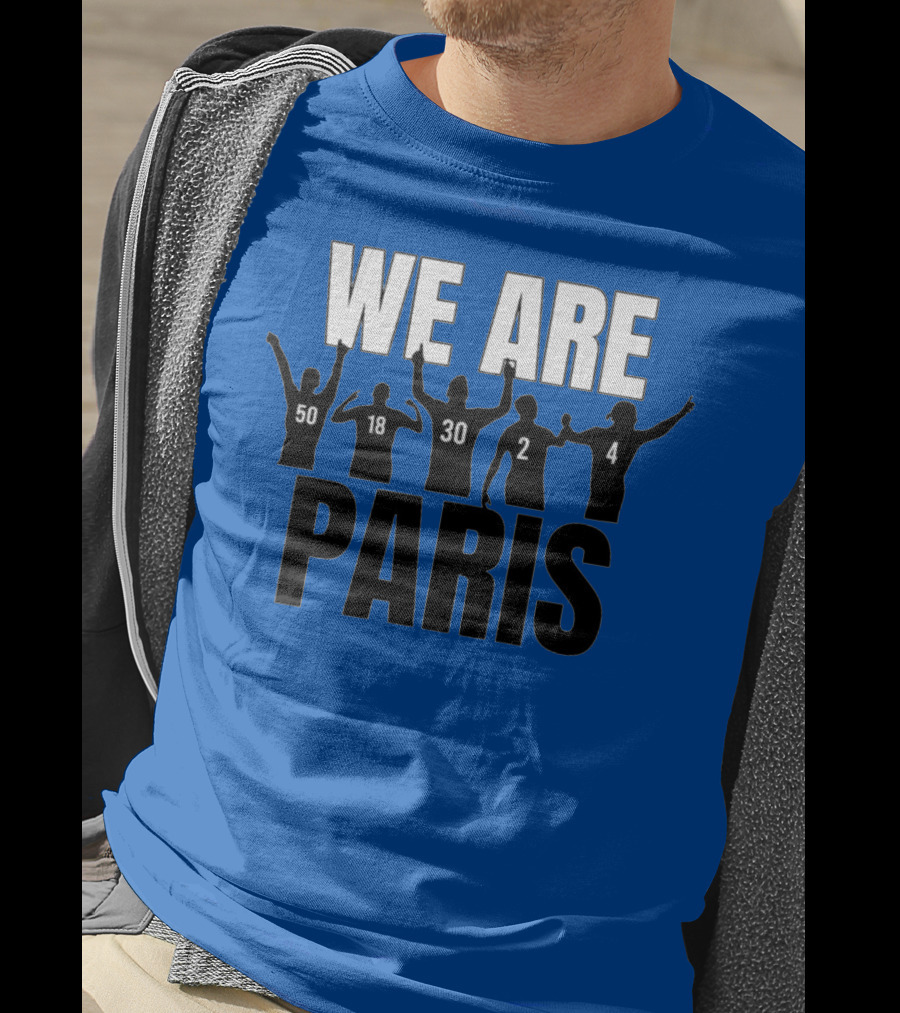 We Are Paris 50 18 30 2 4 T-Shirt