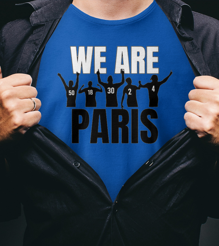 We Are Paris 50 18 30 2 4 T-Shirt