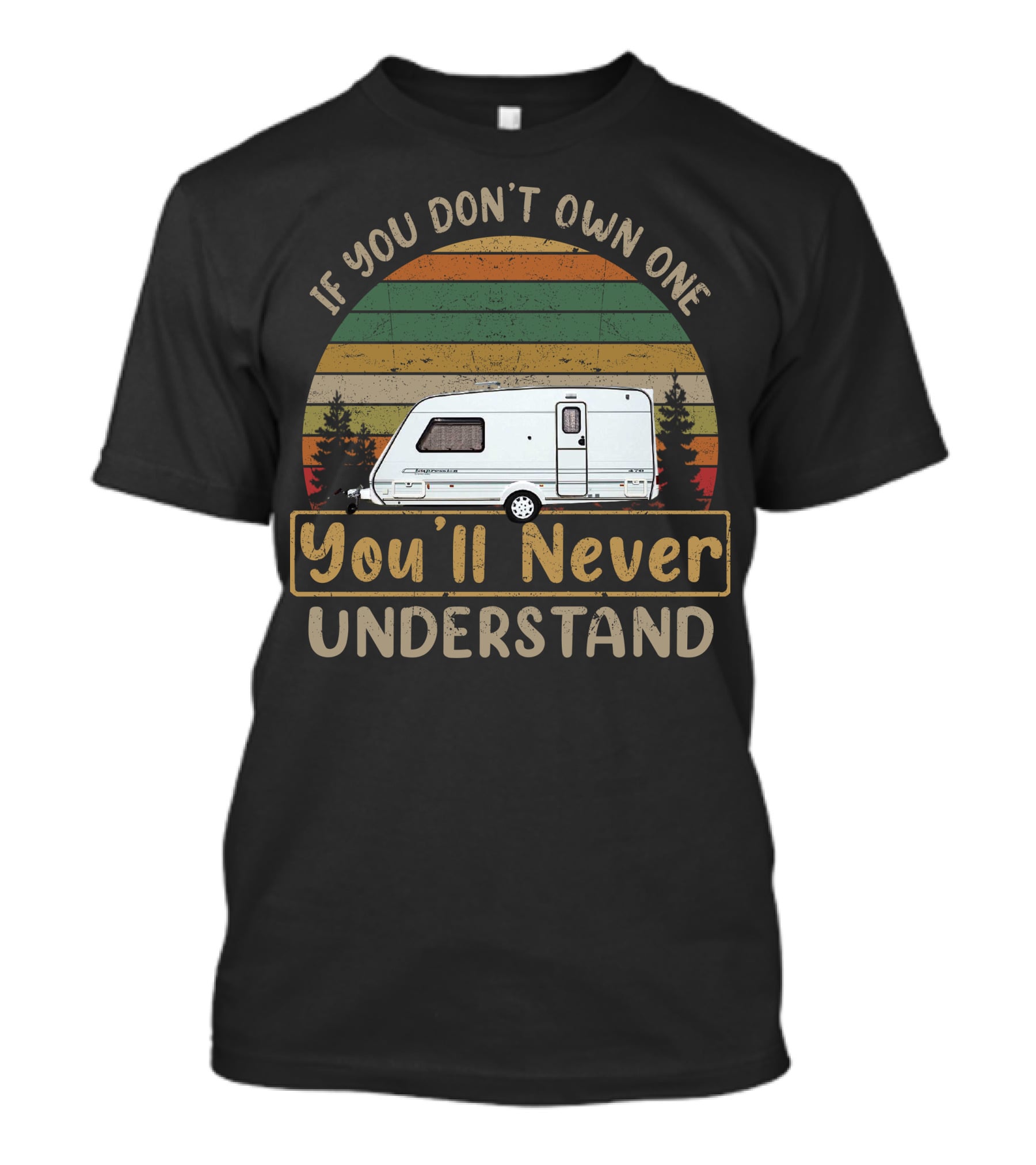 If You Don't Own One You'll Never Understand Abbey Expression T-Shirt