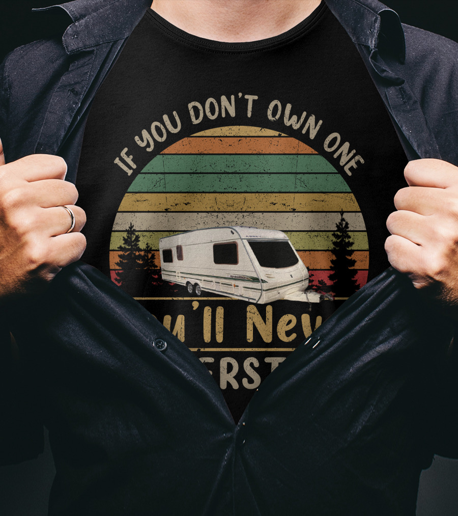 If You Don't Own One Abbey Spectrum 620 You'll Never Understand T-Shirt