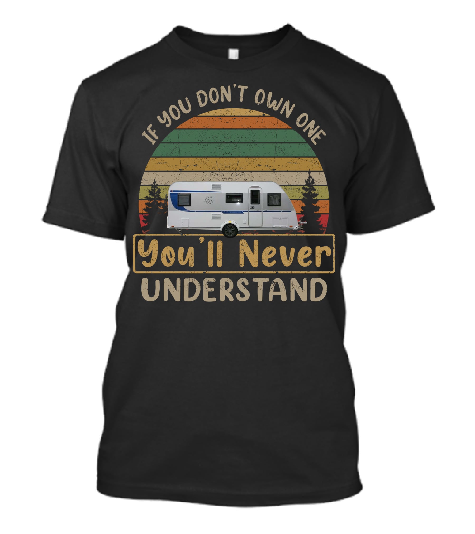 If You Don't Own One You'll Never Understand Knaus Sport 500 Camper Vintage Retro Sunset T-Shirt