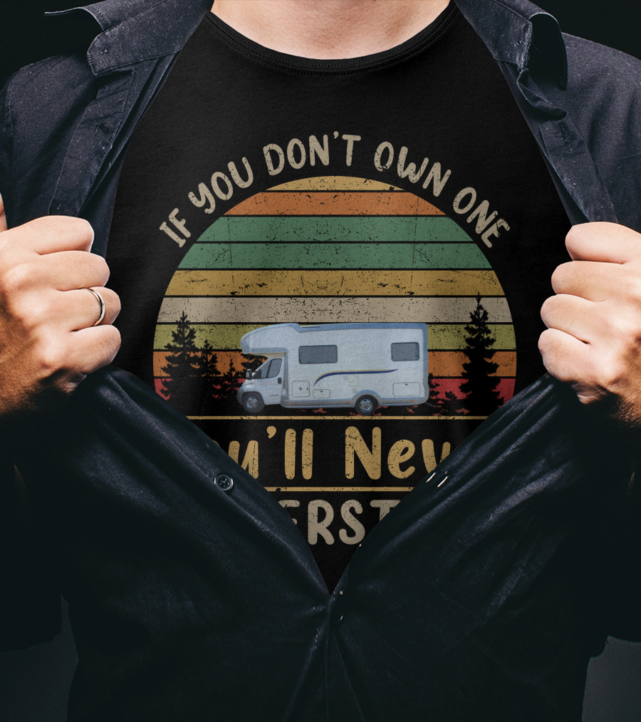 If You Don't Own One You'll Never Understand Eura Mobil Camper Retro Sunset T-Shirt