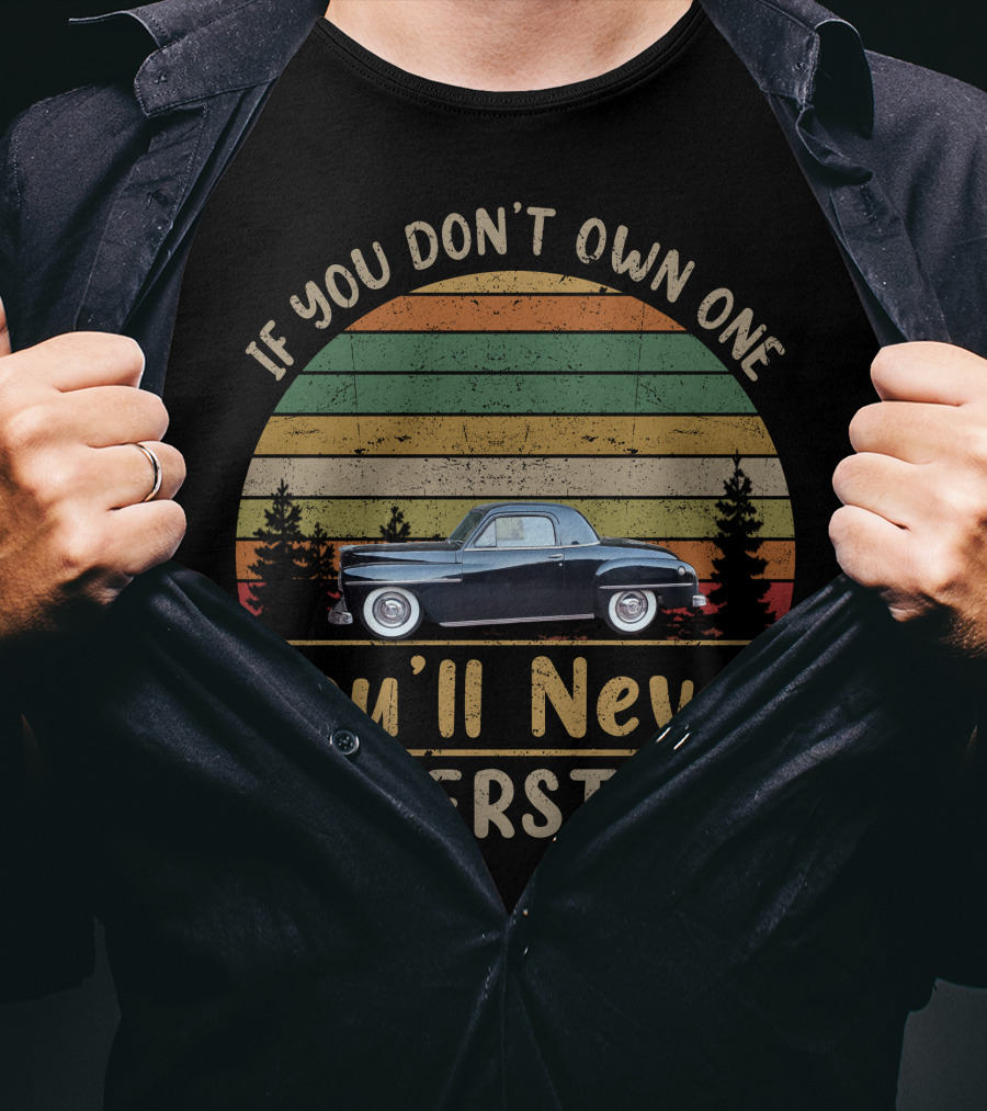 If You Don't Own One You'll Never Understand Plymouth Car Vintage Forest Stripes T-Shirt