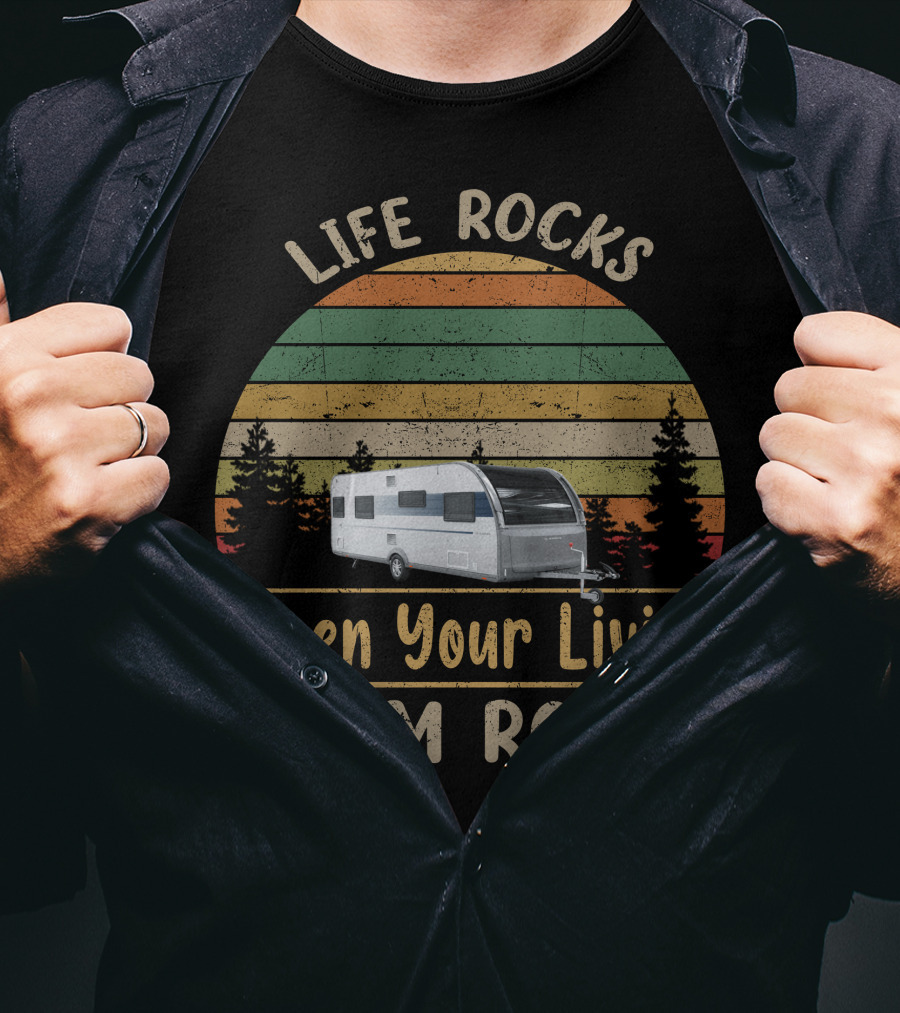 Life Rocks When Your Living Room Rolls Camper Forest Retro Stripes T-Shirt