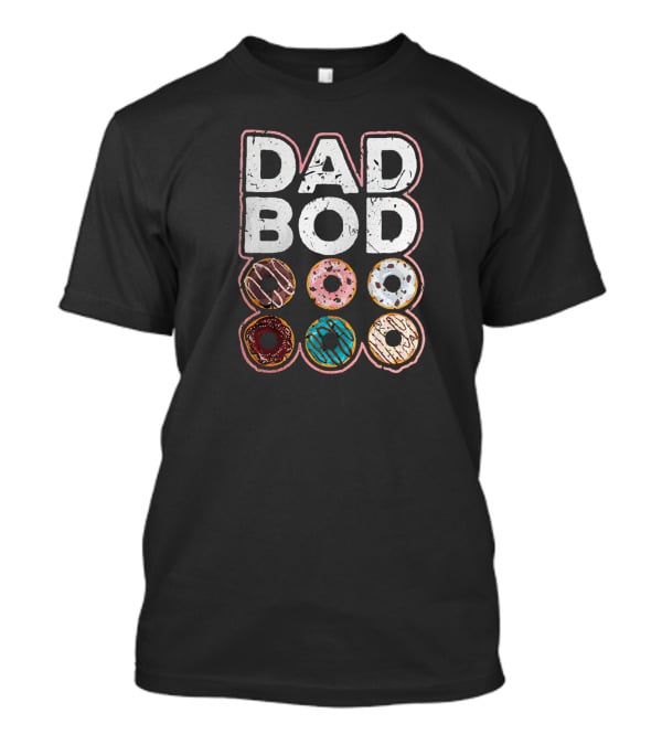 Dad Bod Funny Six Pack Donuts T-Shirt