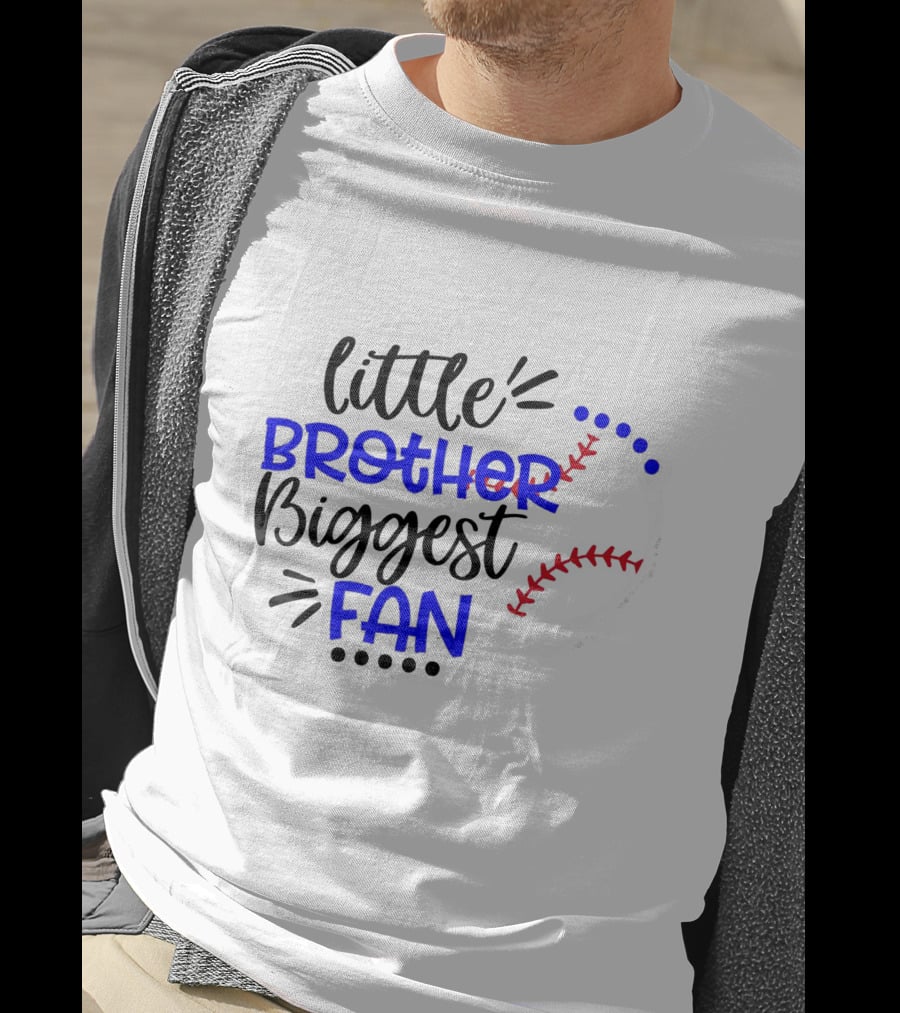 Little Brother Biggest Fan Baseball T-Shirt