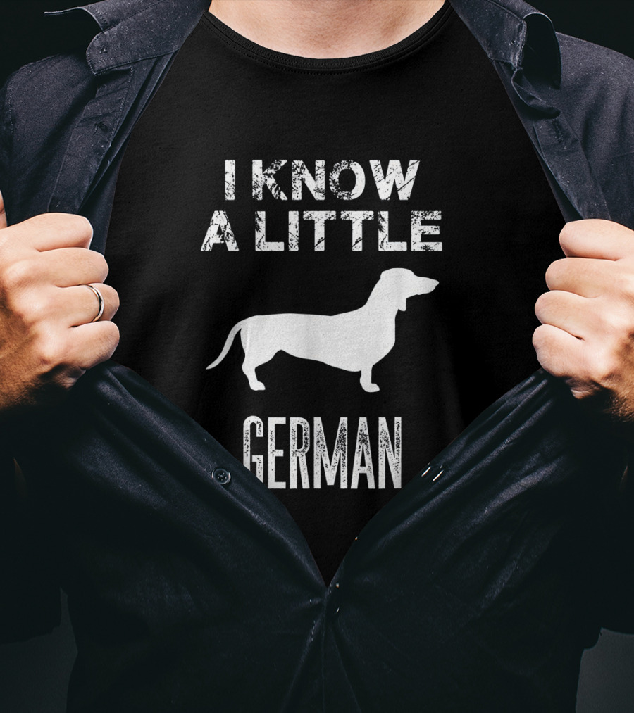 I Know A Little German Dachshund Silhouette Fun Play On Words T-Shirt