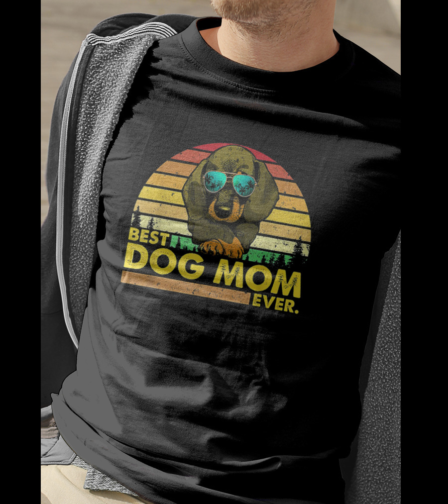 Vintage Best Dog Mom Ever With Dachshund In Retro Sunset T-Shirt