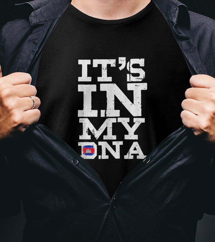 It's In My DNA Cambodia Cambodian Flag Iconic Heritage T-Shirt