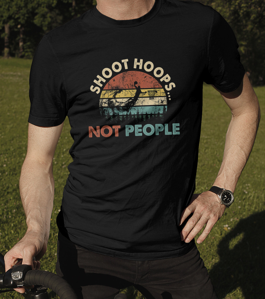 Shoot Hoops Not People Retro Basketball Sunset T-Shirt