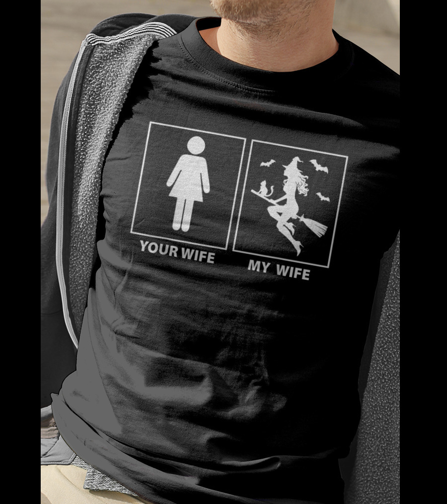 Your Wife My Wife Witch Broomstick Bat Silhouette Icon Comparison T-Shirt
