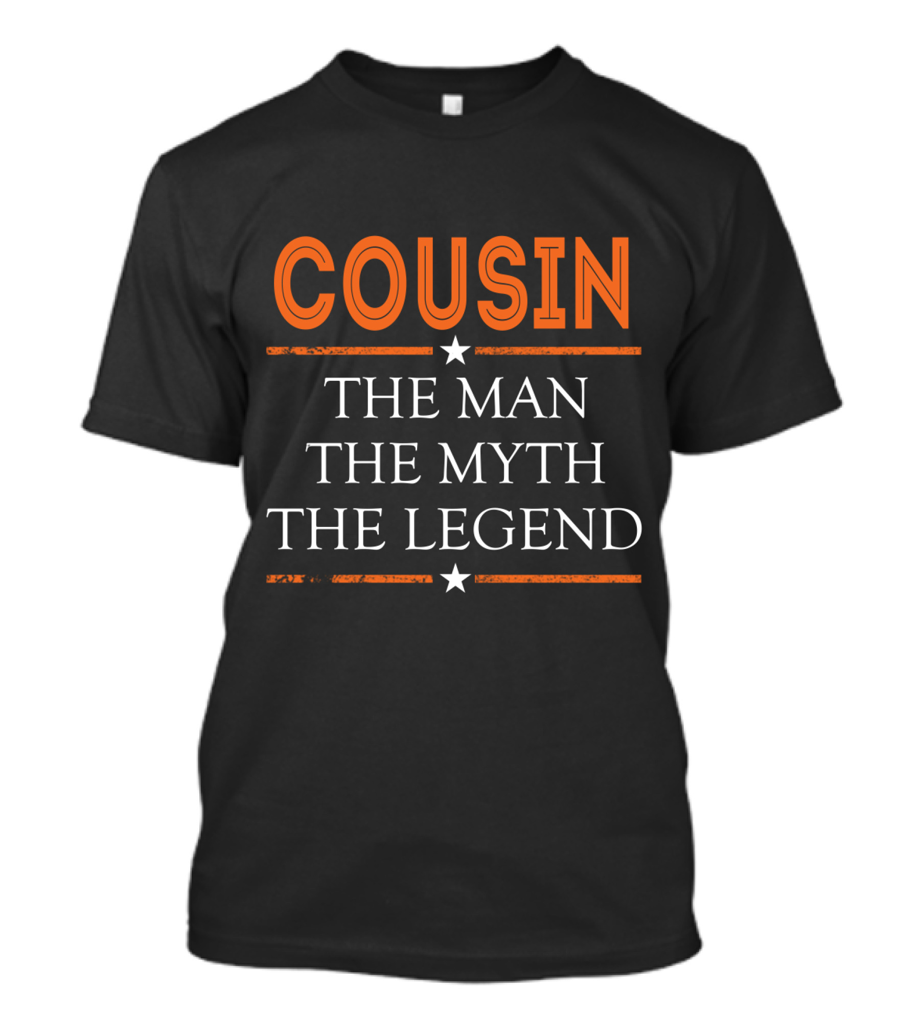 COUSIN THE MAN THE MYTH THE LEGEND Bold Orange White Star Accents T-Shirt