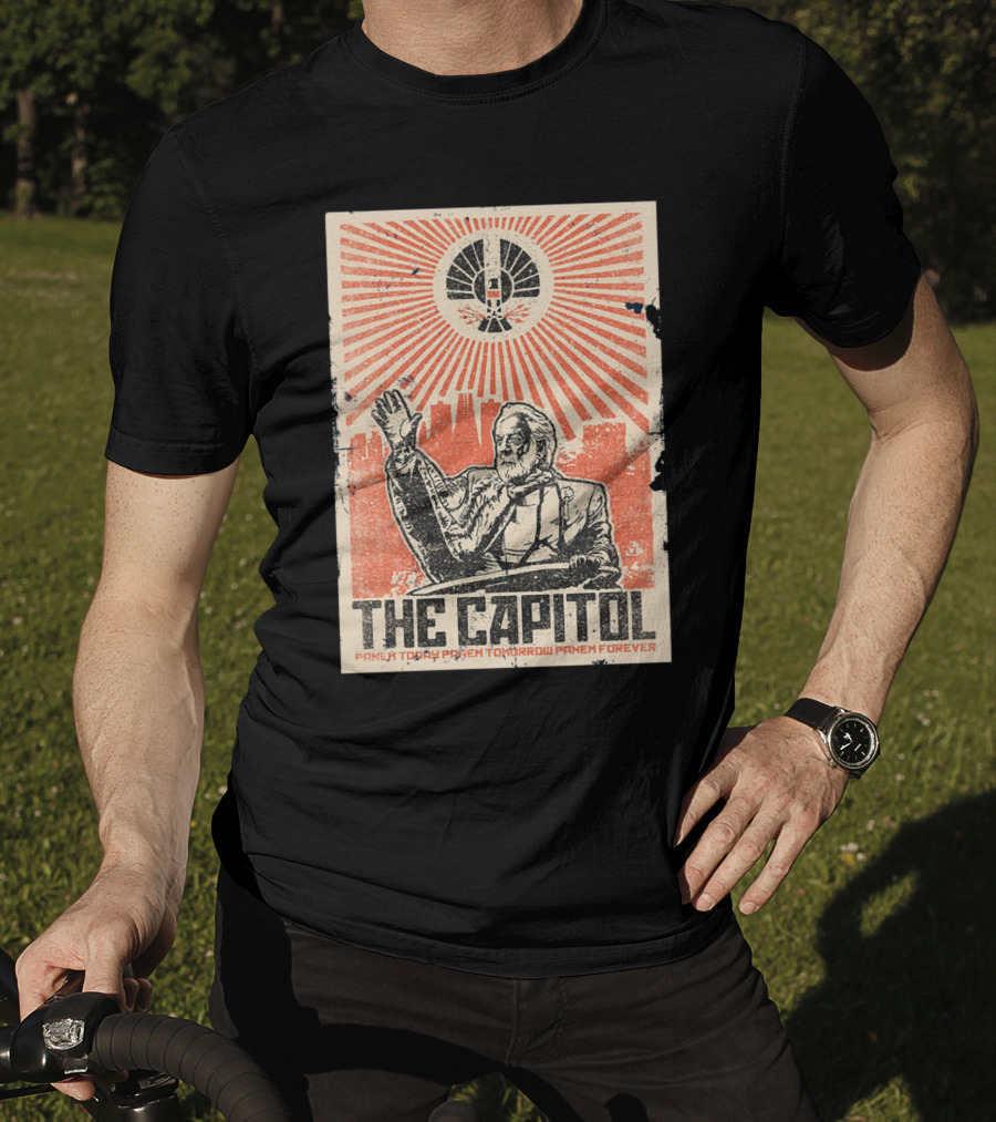 The Capitol Panem Today Panem Tomorrow Panem Forever Propaganda T-Shirt