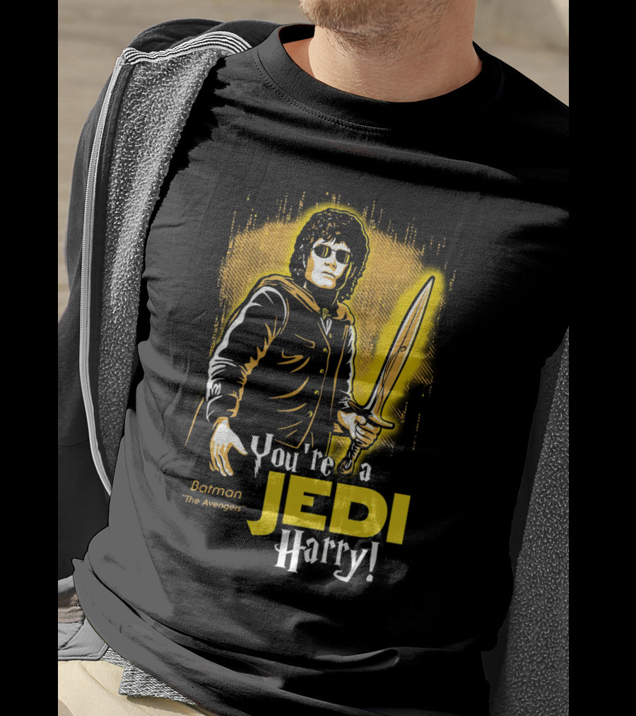 You're A Jedi Harry Batman The Avengers Crossover T-Shirt