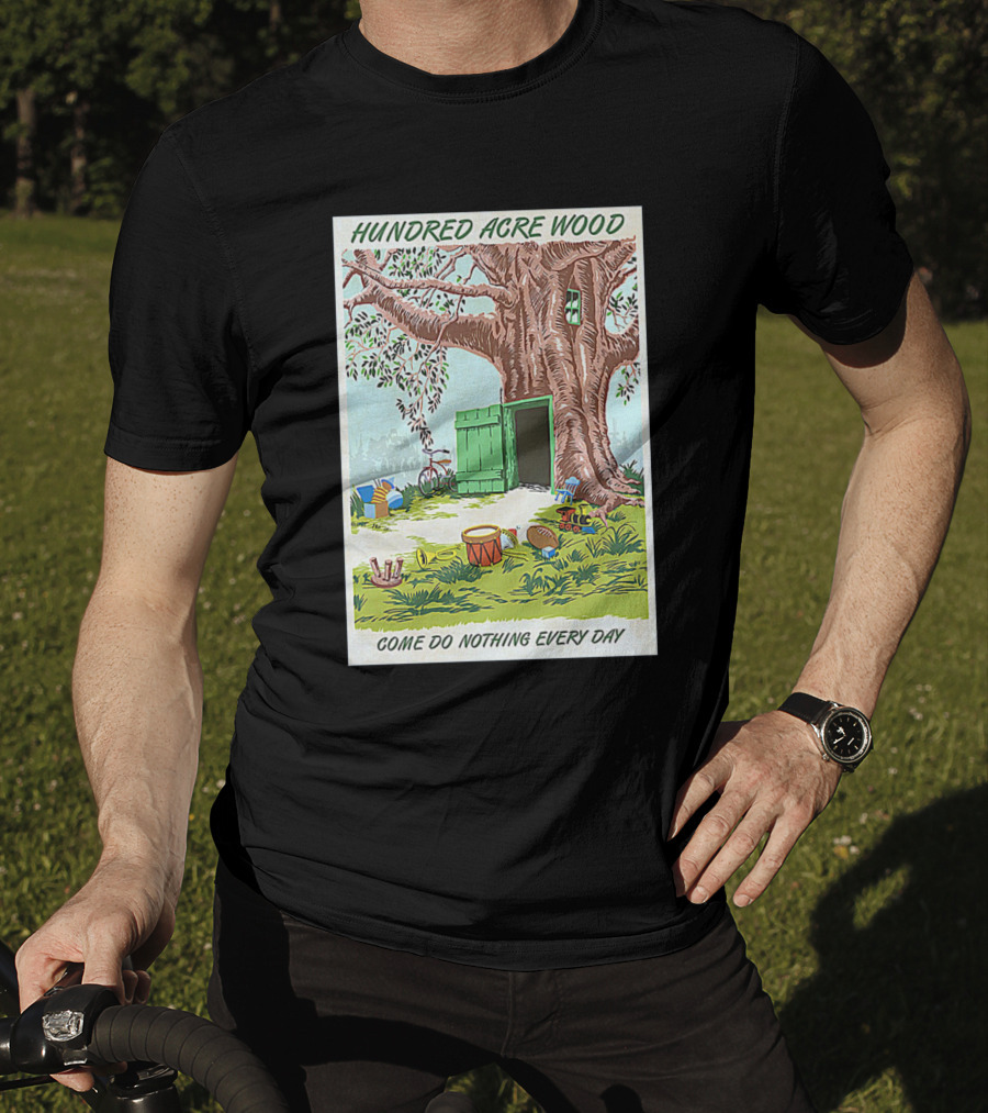 Hundred Acre Wood Come Do Nothing Every Day Vintage Tree Scene T-Shirt
