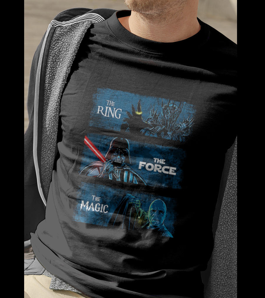 The Ring The Force The Magic Dark Lords Trilogy Mashup T-Shirt