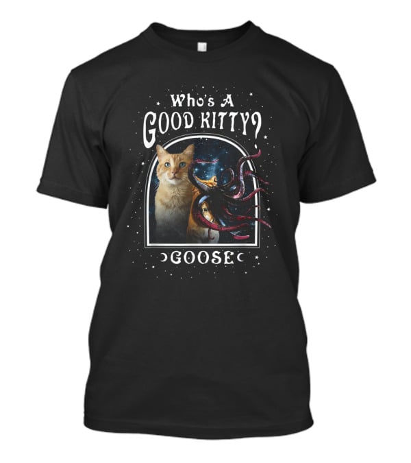 Goose The Cat With Alien Tentacles Who's A Good Kitty Captain Marvel T-Shirt