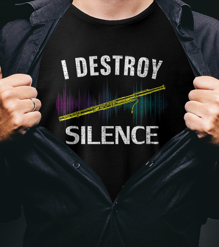 I Destroy Silence Bassoon With Vintage Orchestra Vibes And Funny Music Humor T-Shirt