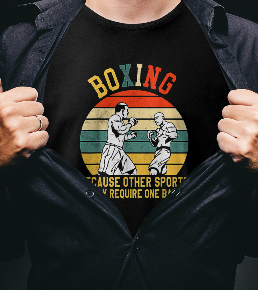 Boxing Retro Graphic With Fighters Because Other Sports Only Require One Ball T-Shirt