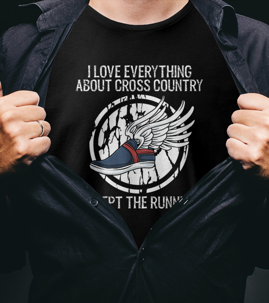 I Love Everything About Cross Country Except The Running Winged Shoe T-Shirt