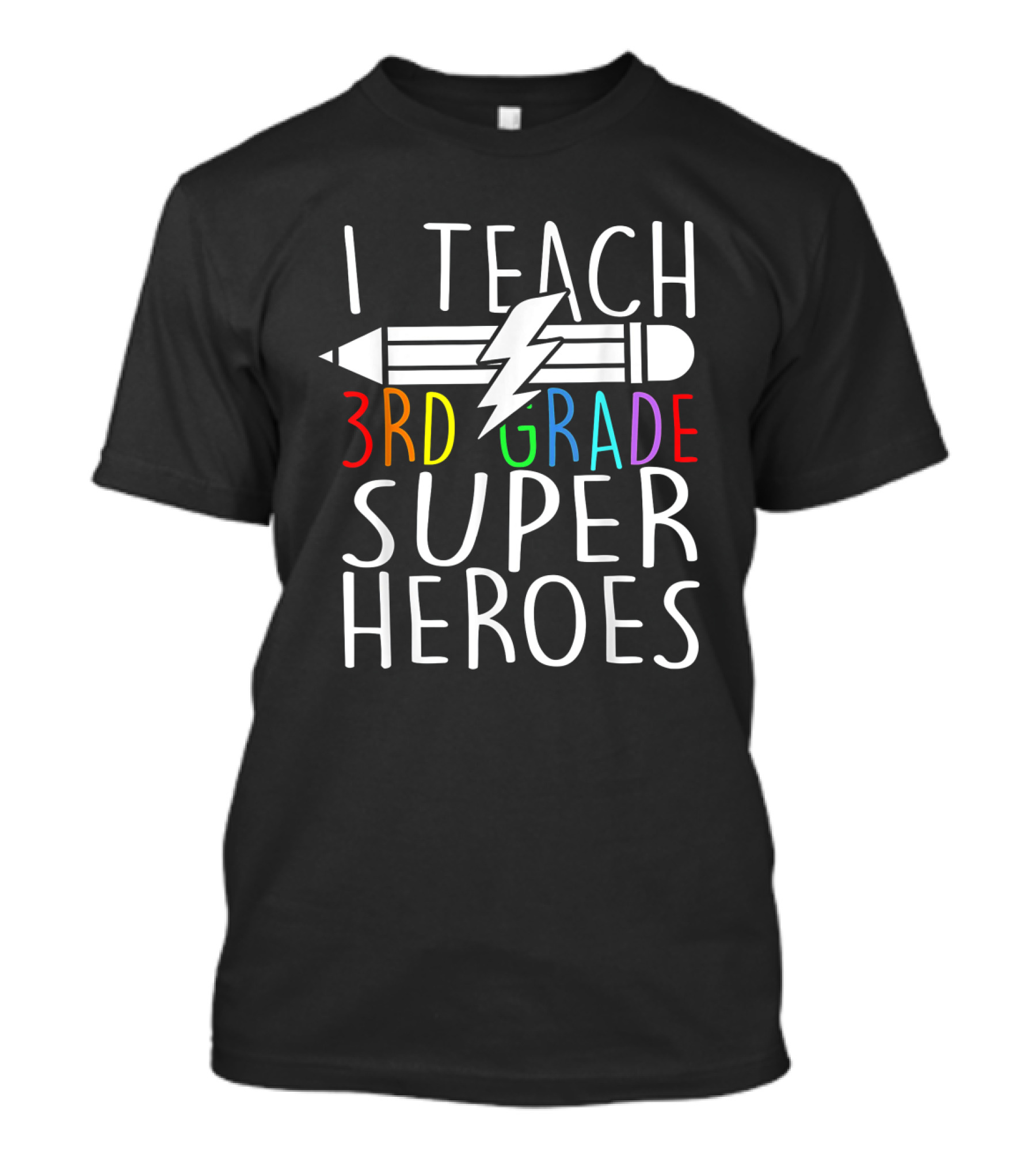 I Teach 3rd Grade Superheroes Pencil Lightning Bolt T-Shirt