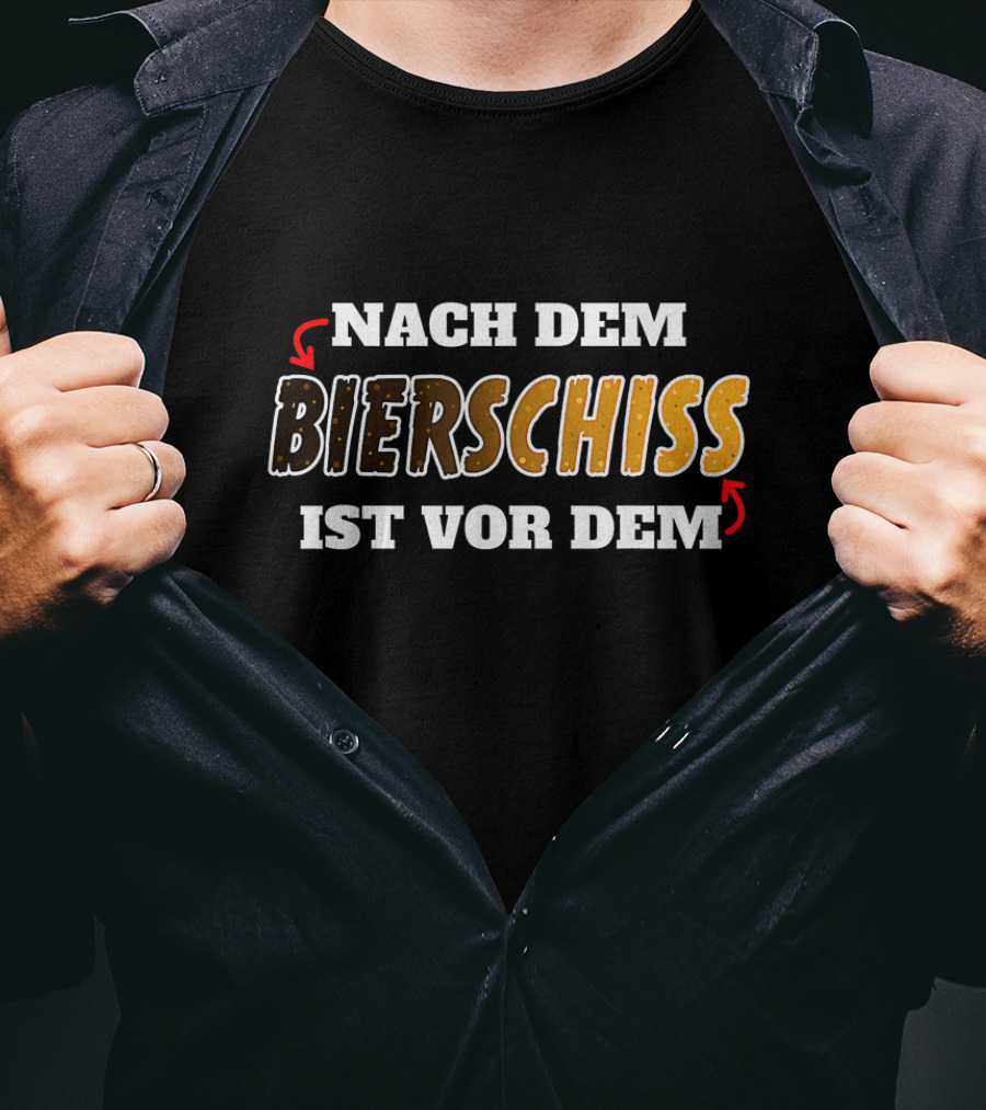 Nach Dem Bierschiss Ist Vor Dem Lustiges Malle Humorphrase T-Shirt