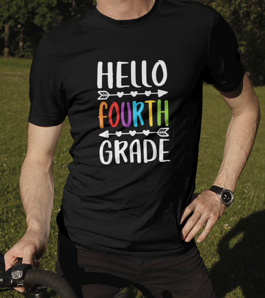 Hello Fourth Grade Teacher Student Colorful Arrows Hearts T-Shirt