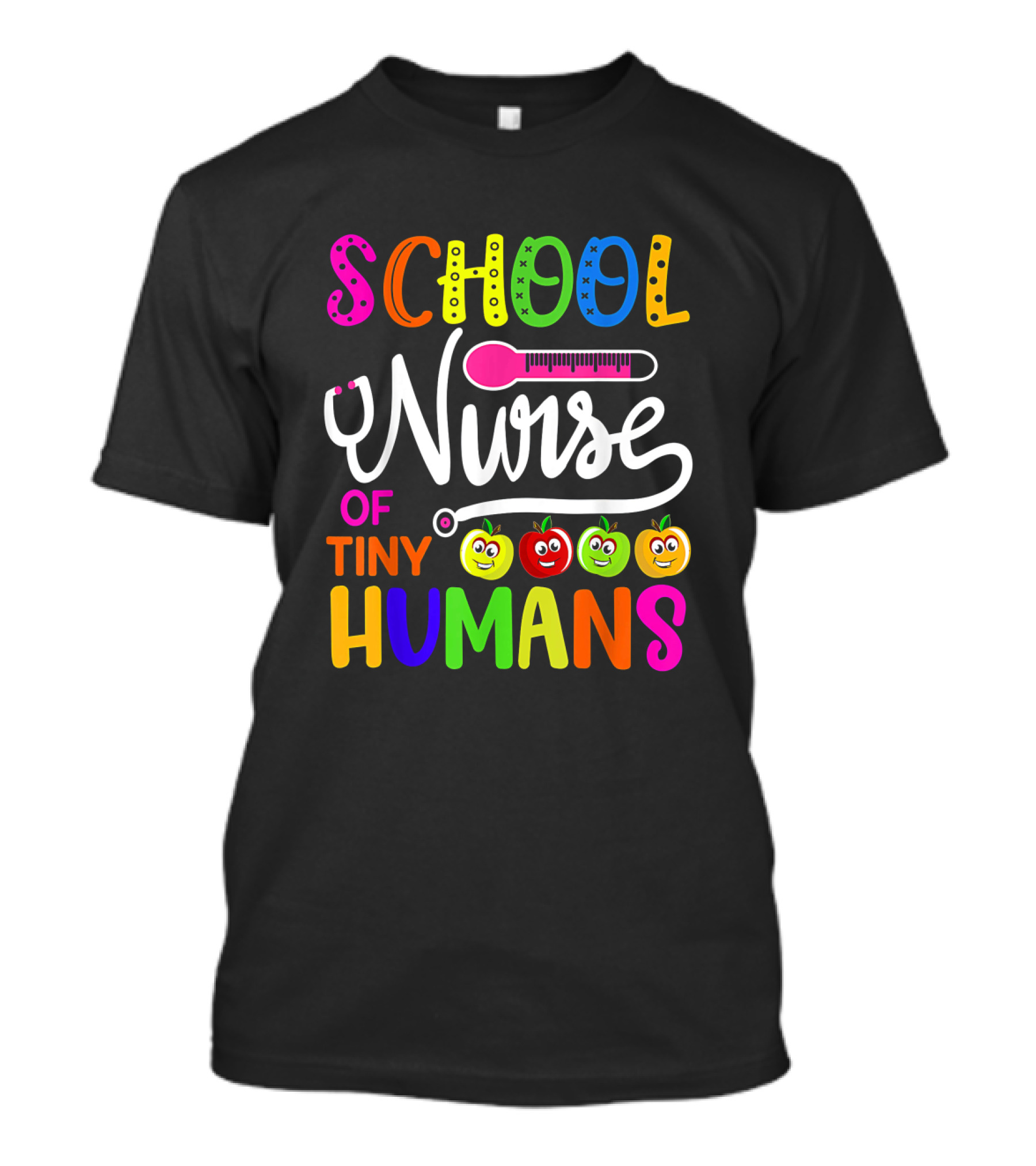 School Nurse Of Tiny Humans Colorful Back To School With Smiling Fruits T-Shirt