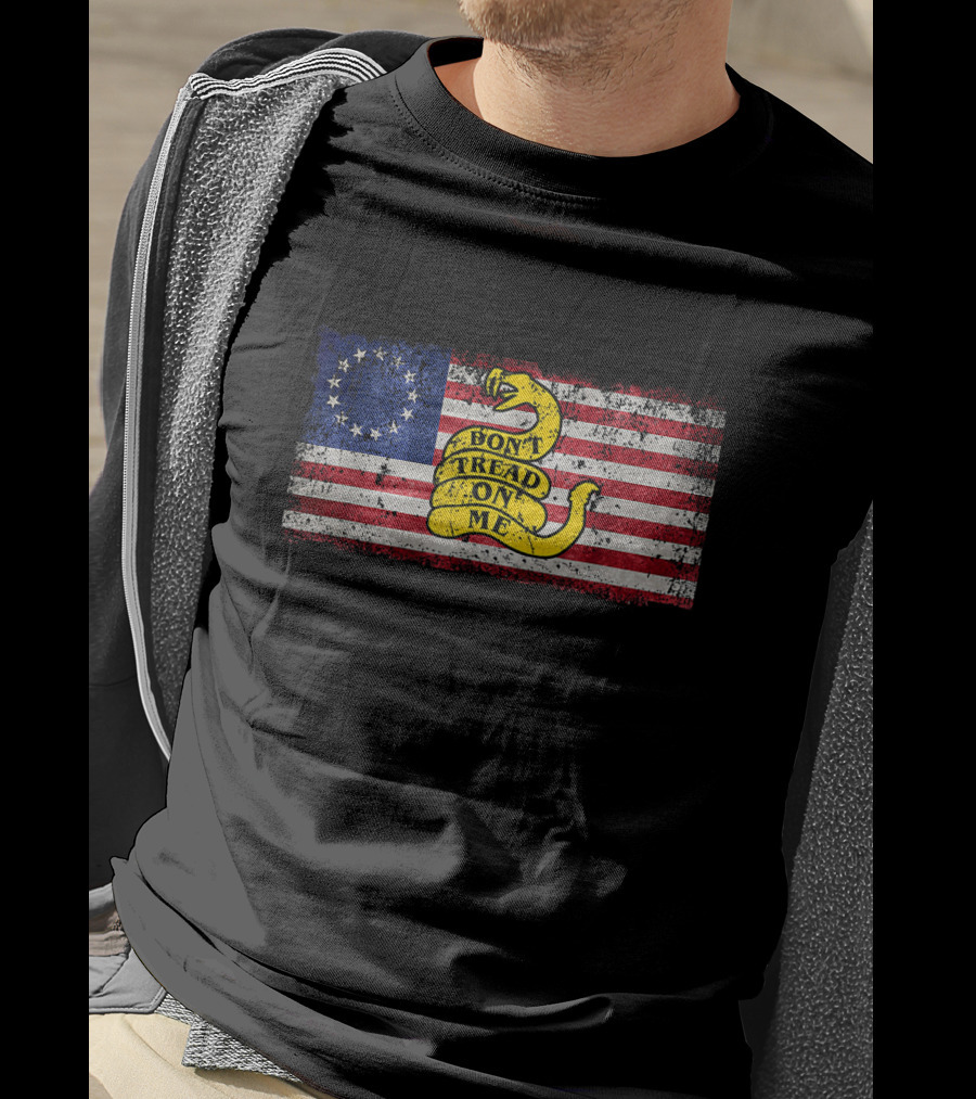 Betsy Ross Flag With Gadsden Snake And Patriotic Don't Tread On Me Banner T-Shirt