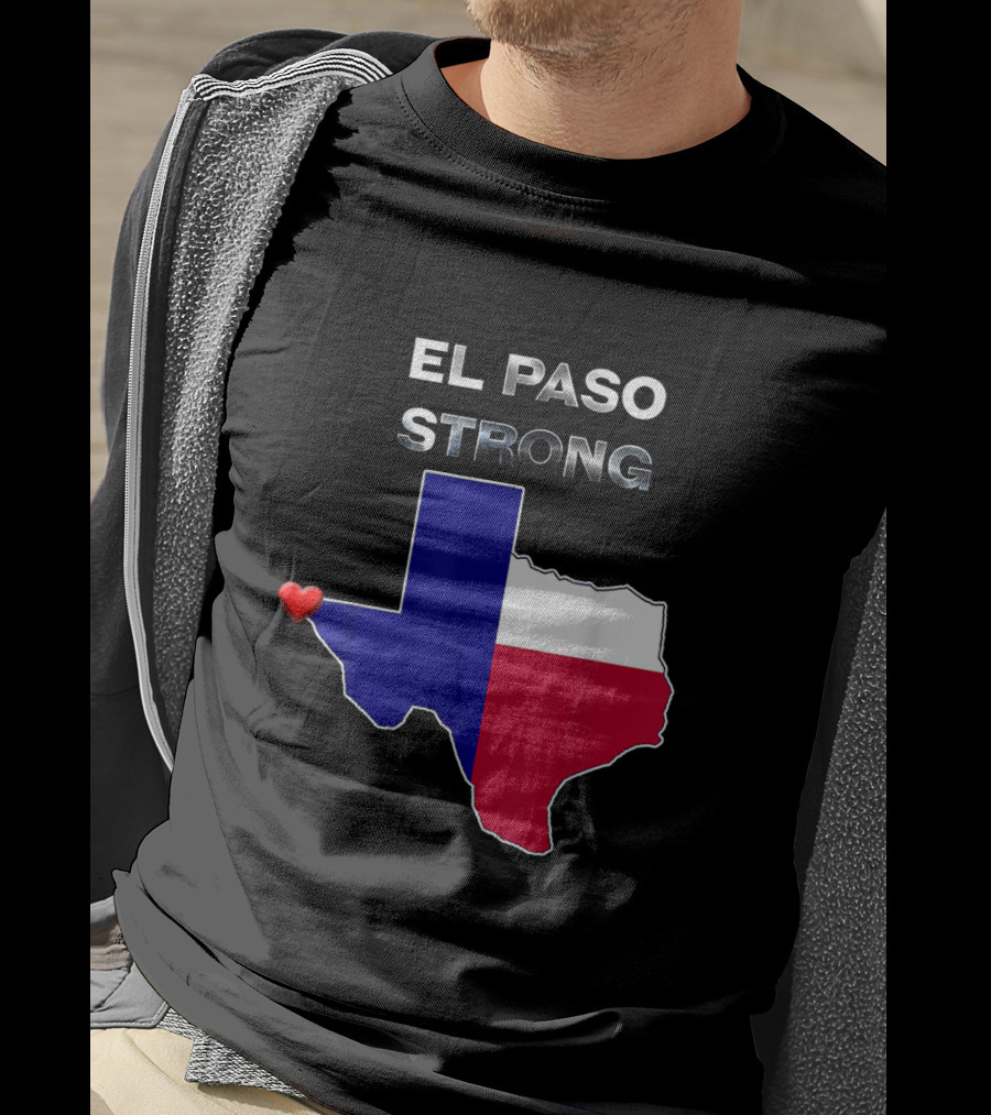 El Paso Strong Texas Map With Heart And Flag Colors T-Shirt