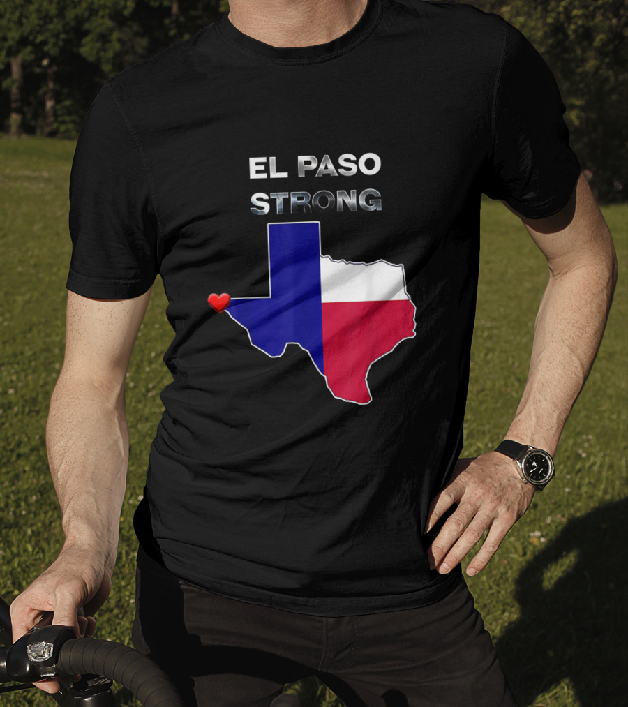 El Paso Strong Texas Map With Heart And Flag Colors T-Shirt