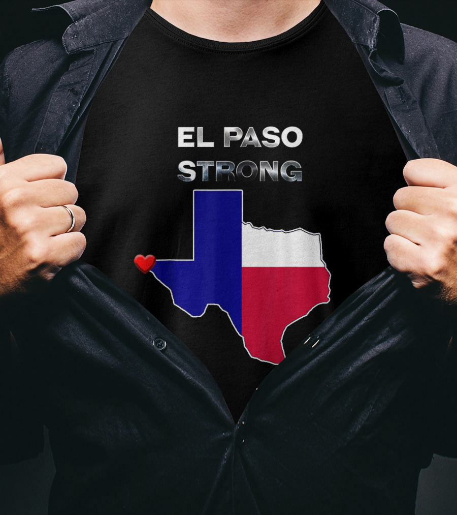 El Paso Strong Texas Map With Heart And Flag Colors T-Shirt