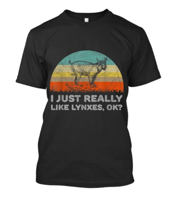 I Just Really Like Lynxes OK Vintage Sunset T-Shirt