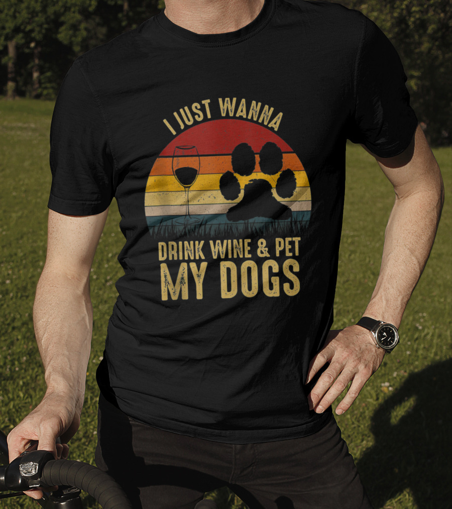 I Just Wanna Drink Wine And Pet My Dogs Retro Paw Print And Wine Glass Vintage Stripes T-Shirt
