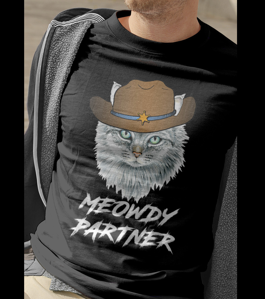 Meowdy Partner Cowboy Cat With Sheriff's Hat And Star Badge T-Shirt