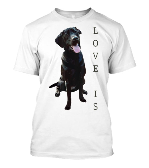 Labrador Retriever Black Lab Dog Love Is Mom Women Men Kids T-Shirt