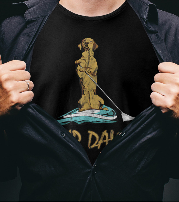 SUP DAWG Stand Up Paddle Board Surfing Dog T-Shirt