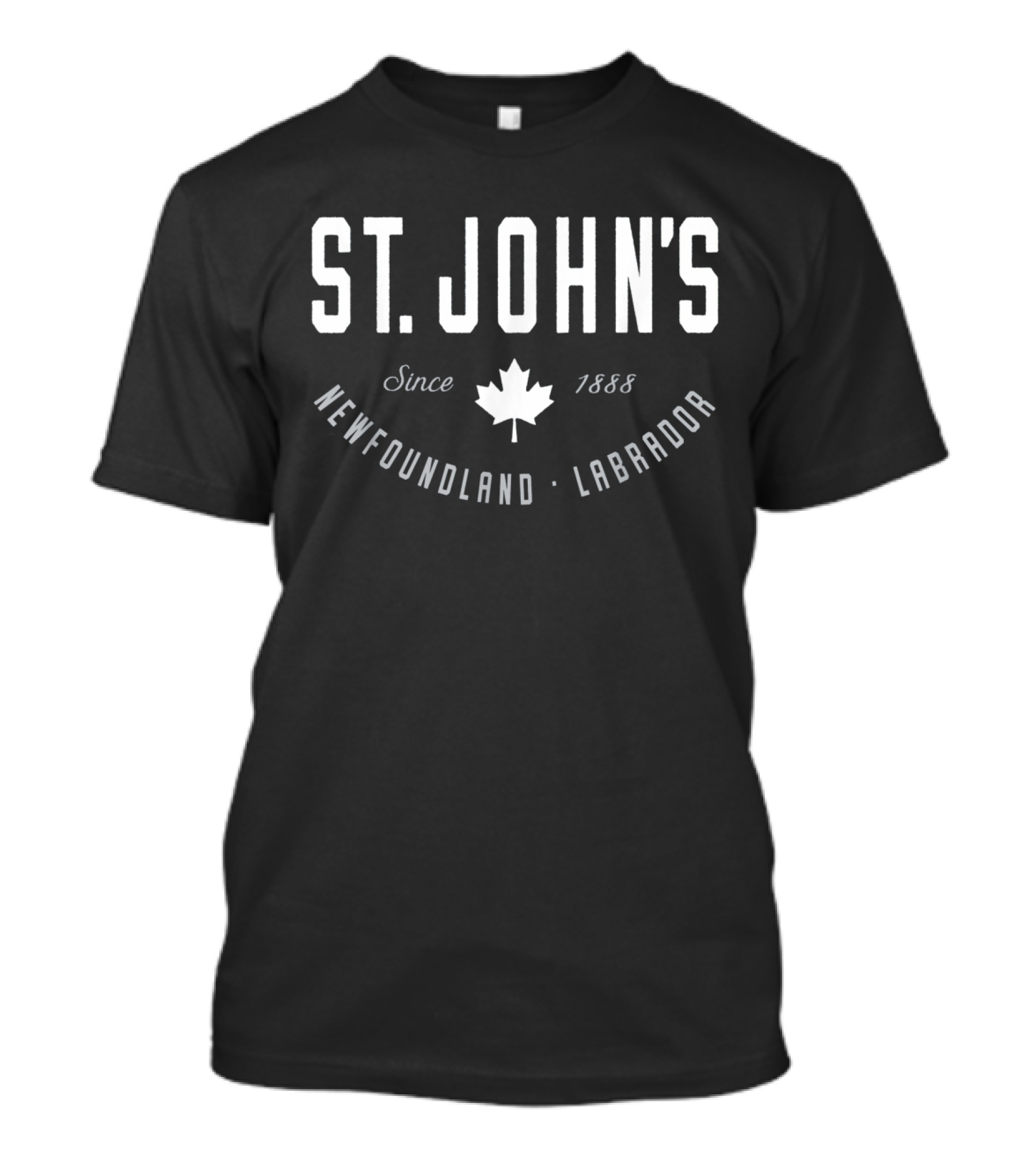 St. John's Since 1888 Newfoundland Labrador Maple Leaf Canada T-Shirt