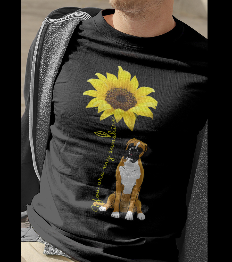You Are My Sunshine Sunflower Cute Boxer Dog Mom Mother Day T-Shirt