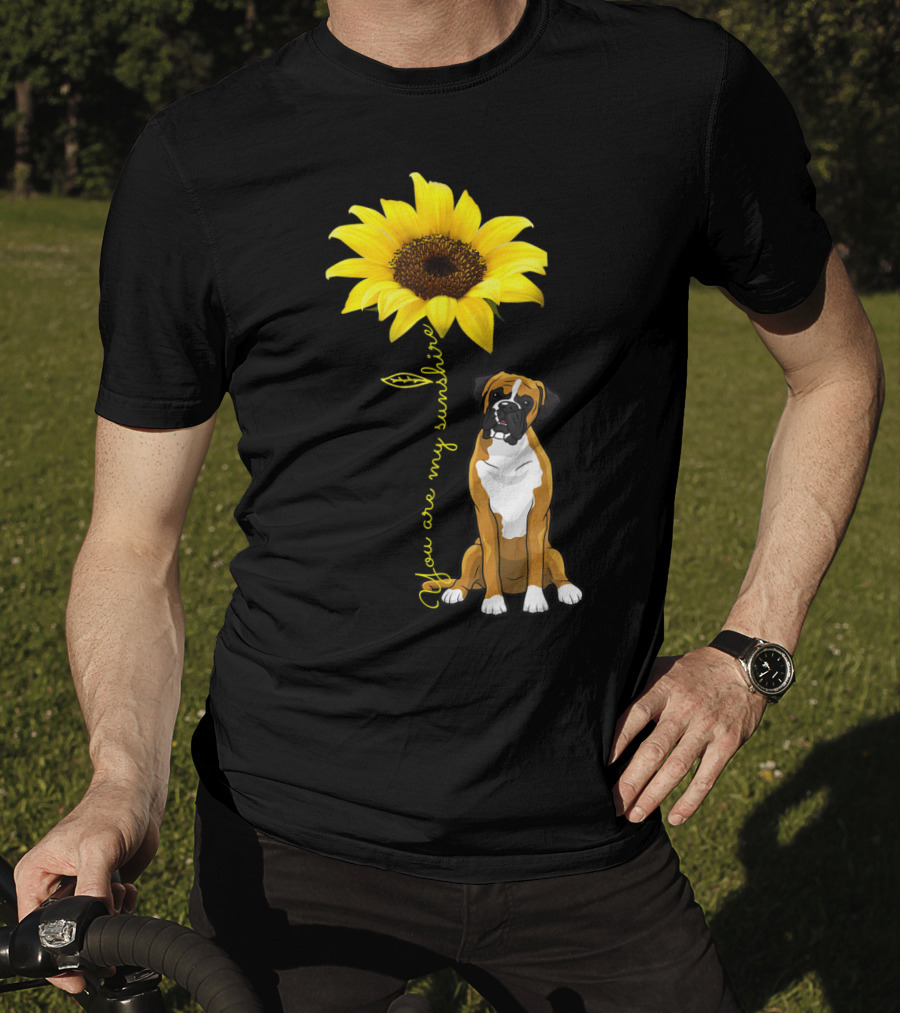You Are My Sunshine Sunflower Cute Boxer Dog Mom Mother Day T-Shirt