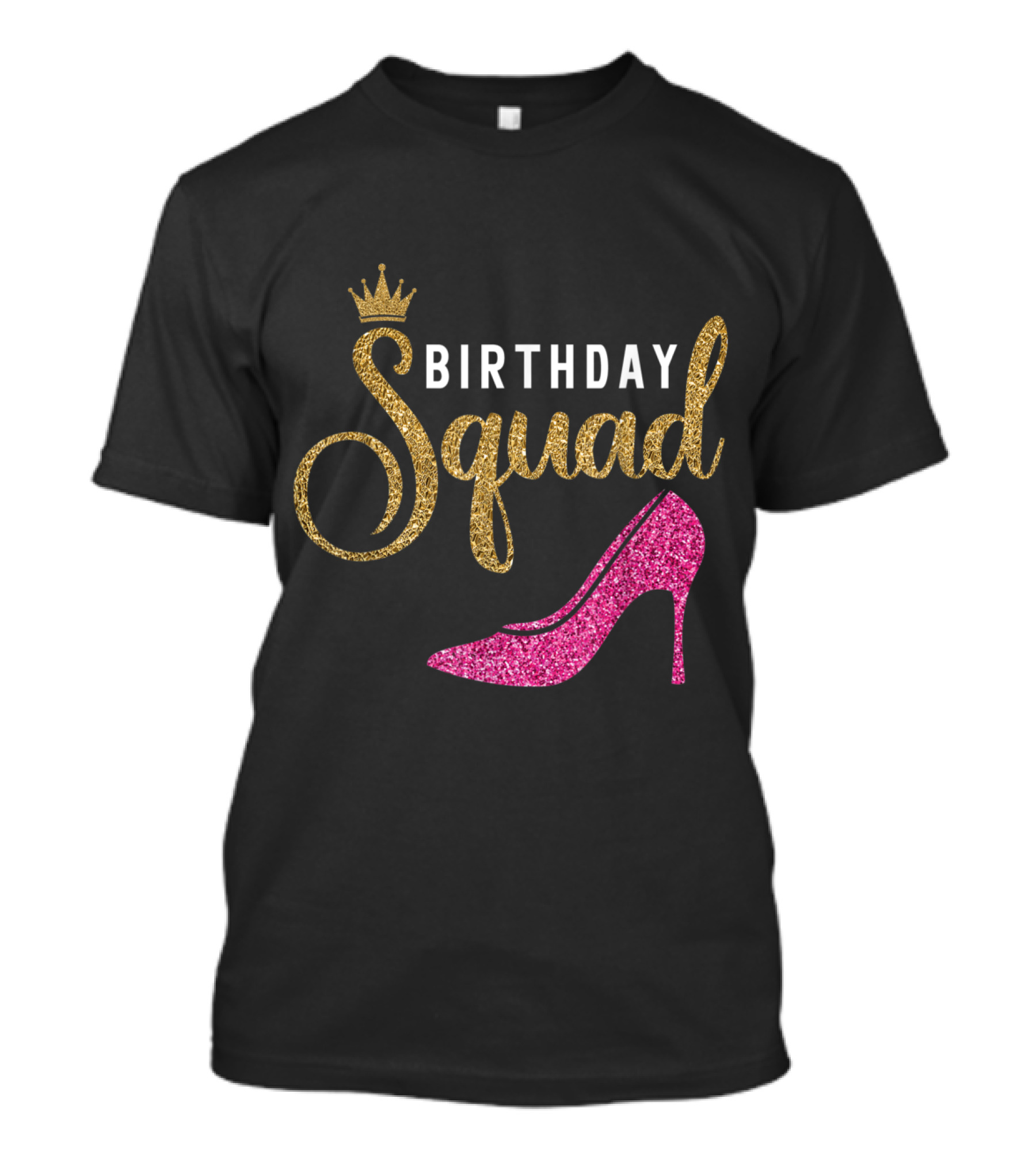 Birthday Squad Queen Golden Pink Shoe T-Shirt