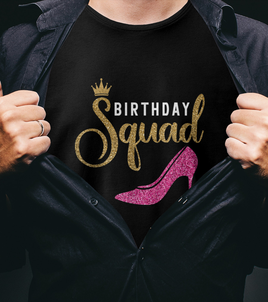 Birthday Squad Queen Golden Pink Shoe T-Shirt