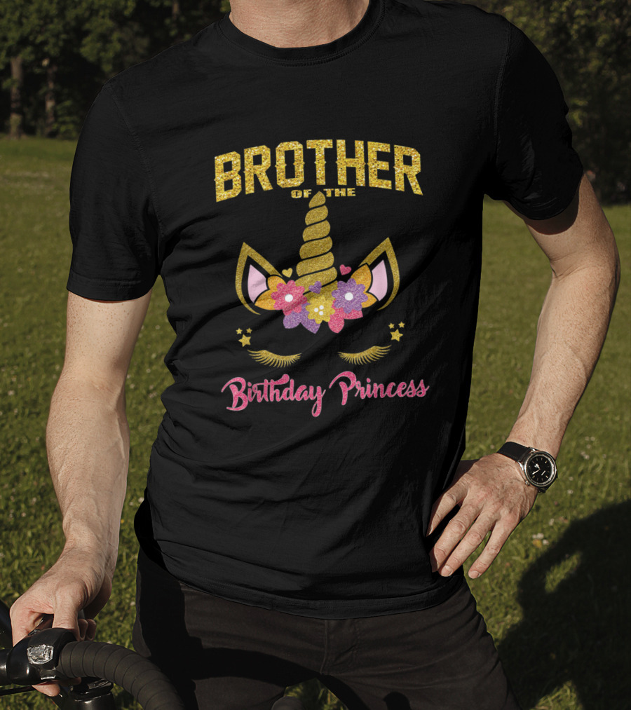 Brother Of The Birthday Princess Unicorn Flowers Hearts T-Shirt