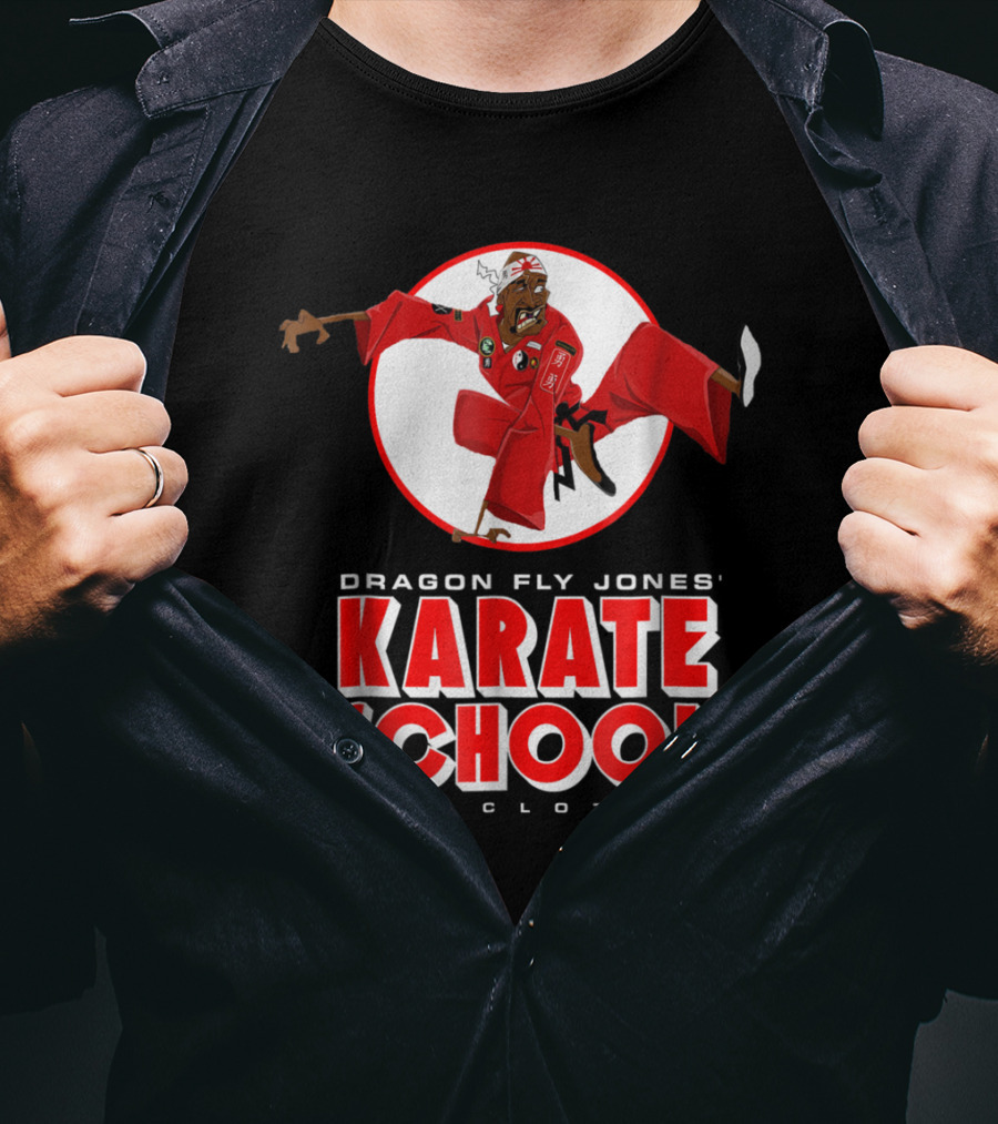 Dragon Fly Jones' Karate School Bad Clothes T-Shirt