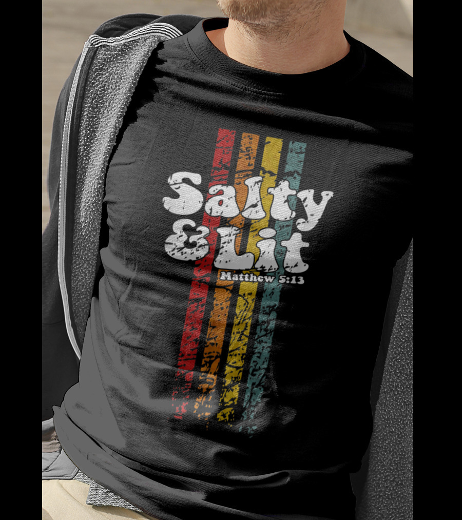 Salty And Lit Matthew 5:13 Funny Christian Retro Stripes T-Shirt