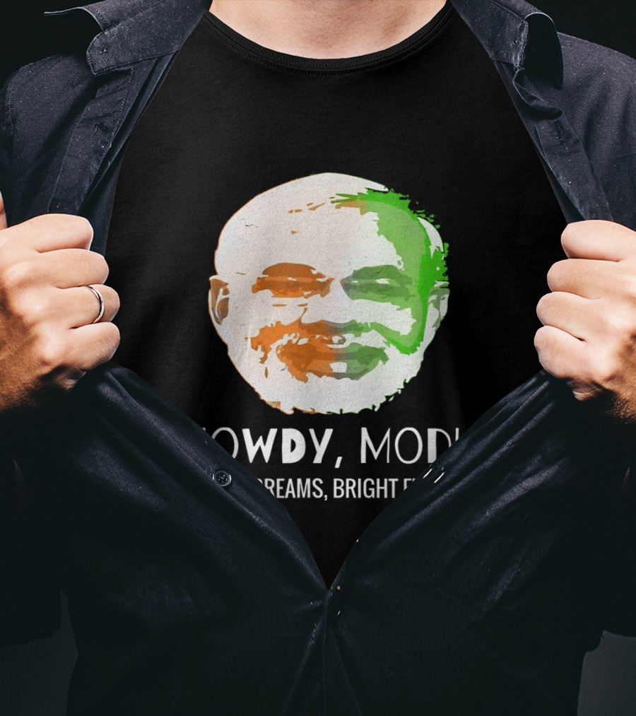 Howdy Modi Shared Dreams Bright Futures T-Shirt