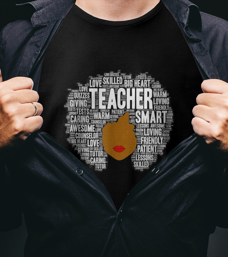 Teacher Smart Afro With Big Heart Words T-Shirt