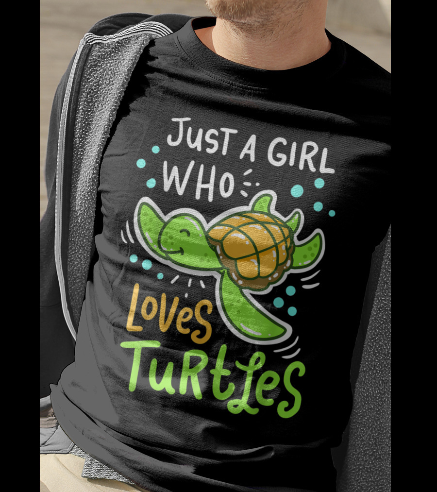Just A Girl Who Loves Turtles Turtle Sea Animal Shelled Reptiles Tortoise T-Shirt