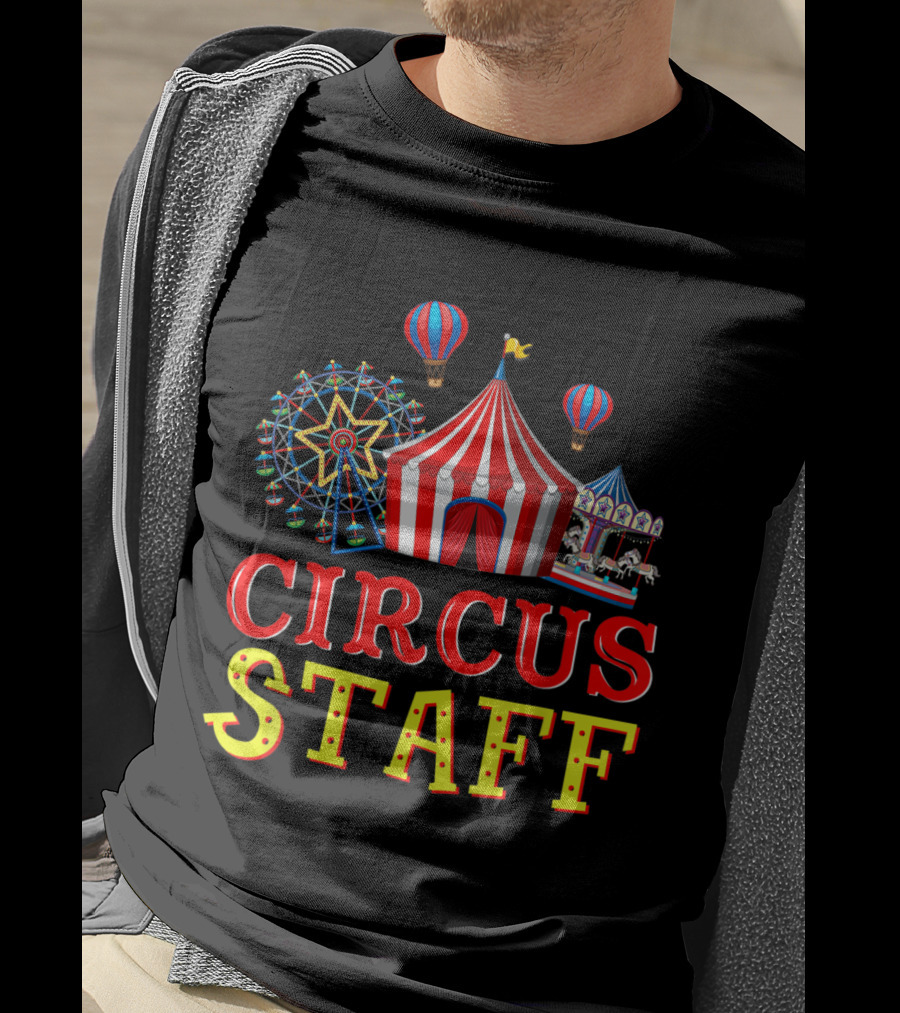 Circus Staff Event Carnival Tent Ferris Wheel Carousel Balloons T-Shirt