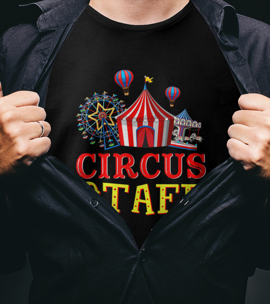 Circus Staff Event Carnival Tent Ferris Wheel Carousel Balloons T-Shirt